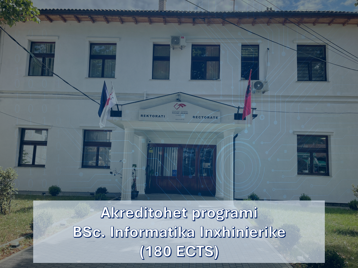 Një arritje historike për UFAGJ: Akreditohet për herë të parë programi Informatika Inxhinierike (BSc.) dhe funksionalizohet Fakulteti i Shkencave Aplikative në Gjakovë