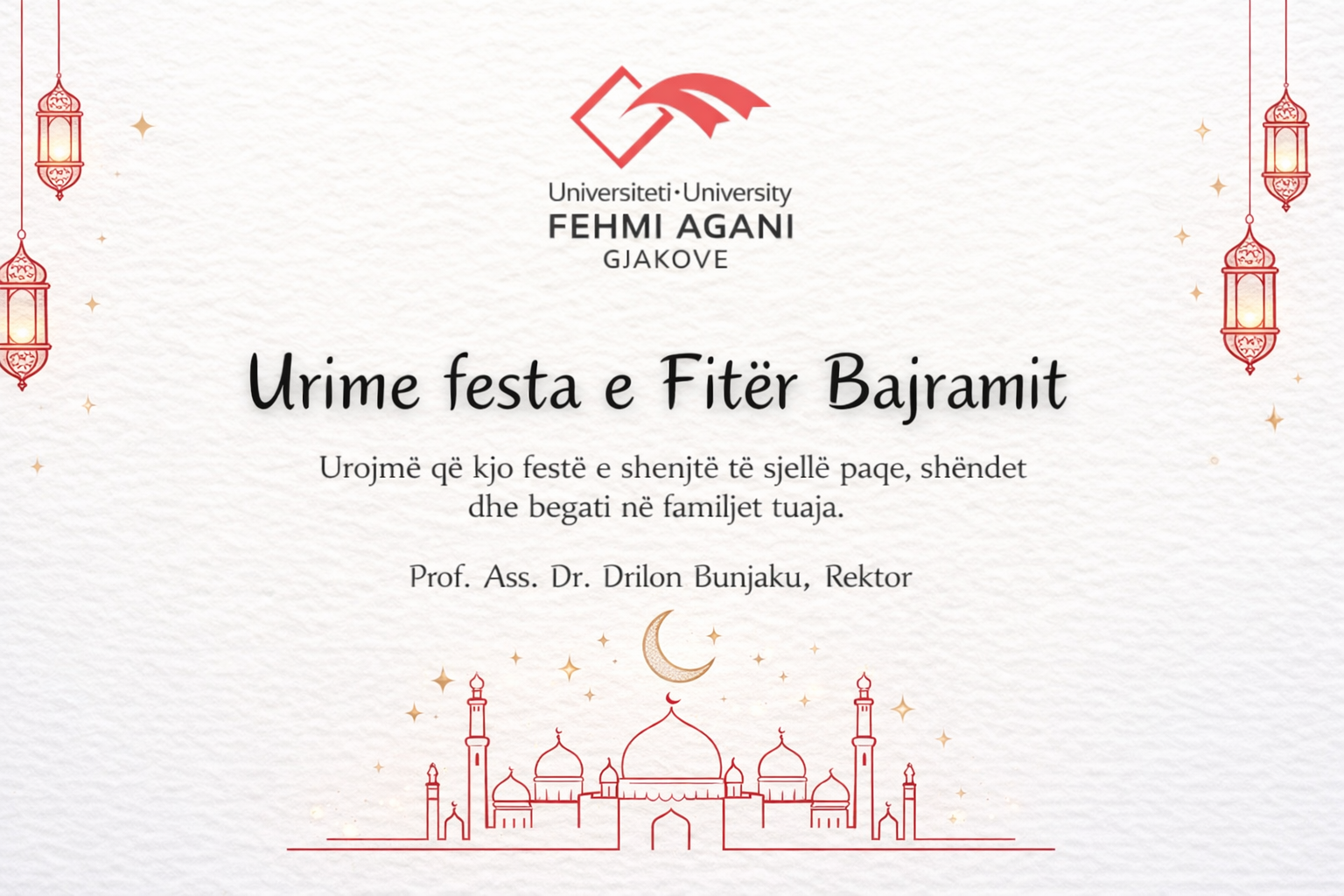Urimi i Rektorit Prof. Ass. Dr. Drilon Bunjaku, për festën e Fitër Bajramit