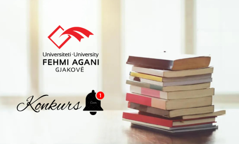 Konkurs për emërimin, riemërimin dhe avancimin e personelit akademik në fakultetet e Universitetit "Fehmi Agani" në Gjakovë