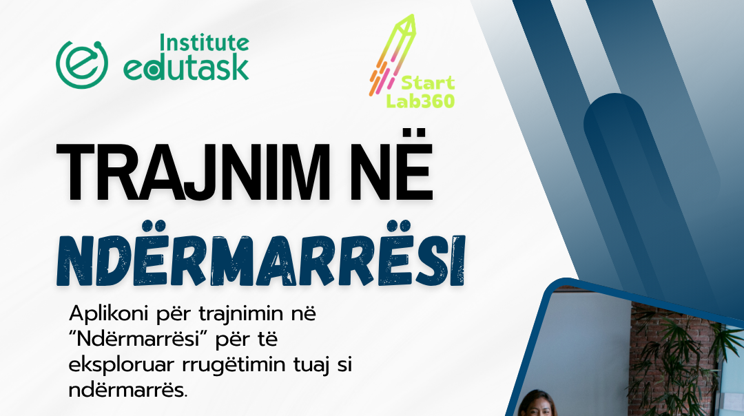 A je gati të nisësh rrugëtimin tënd si ndërmarrës/e?